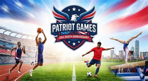 Freedom 250 Patriot Games