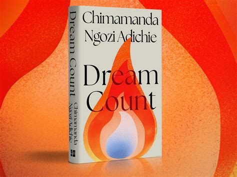 Dream Count by Chimamanda Ngozi Adichie
